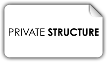 PRIVATE STRUCTURE